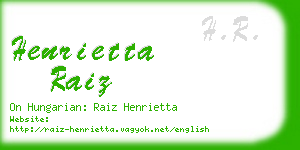 henrietta raiz business card